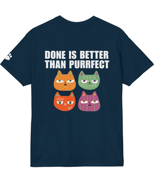 Done Is Better Than Purrfect