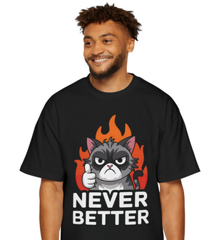 Never Better