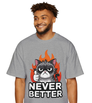 Never Better